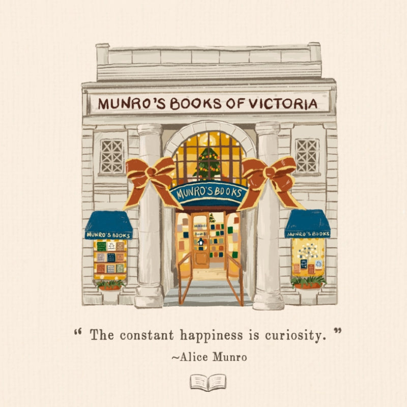 Illustrated artwork of Munro’s Books of Victoria bookstore with quote by Alice Munro.