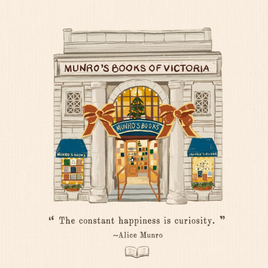 Illustrated artwork of Munro’s Books of Victoria bookstore with quote by Alice Munro.